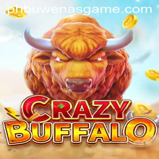 CRAZYBUFFALO: A Deep Dive into the Exhilarating World of PHBuwenas