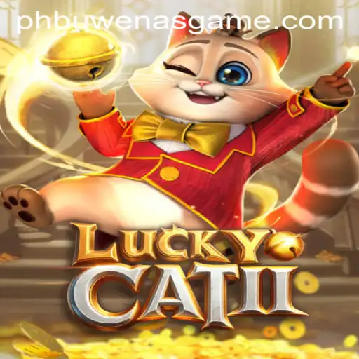 Discover the World of LuckyCatII: An Engaging Gameplay Experience with PHBuwenas